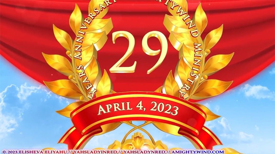 Amightywind Ministry Celebrates 29th Anniversary! To Another Year of Blessings Miracles & Victor