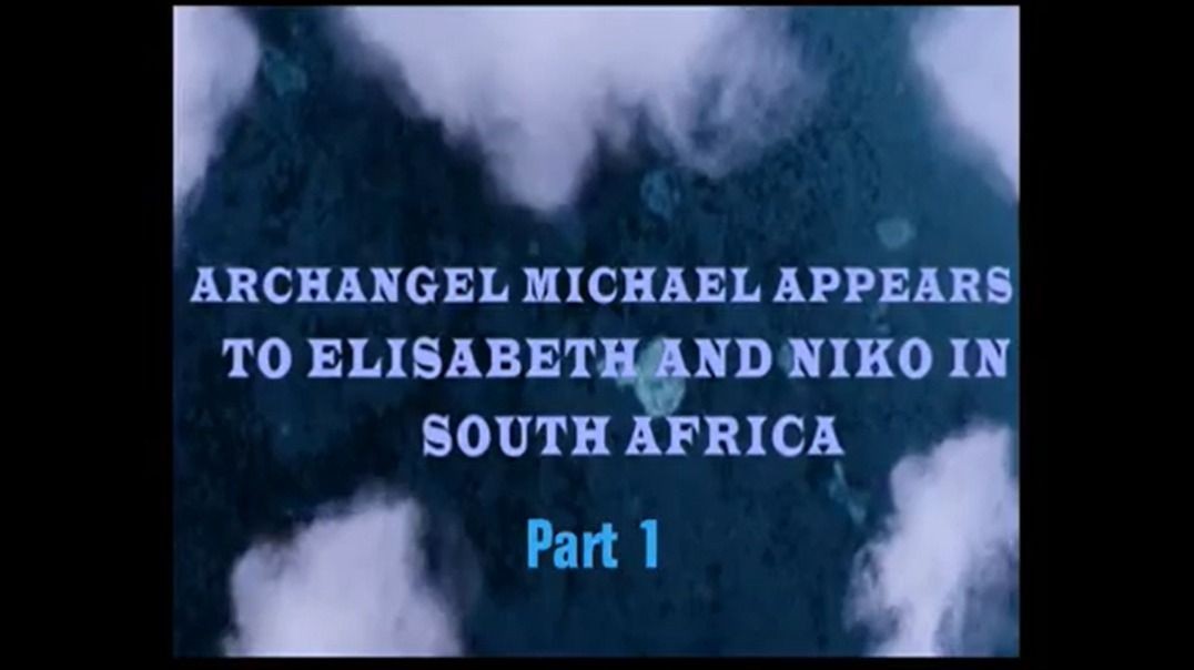 Archangel Michael Appears To Elisheva In South Africa!