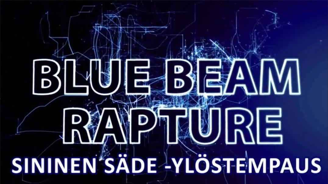 Blue Beam (Sininen säde) -"ylöstempaus"